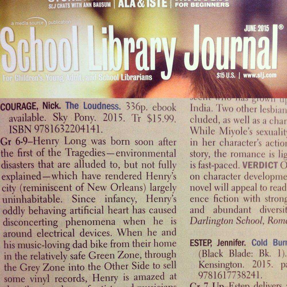 School Library Journal recommends The Loudness!