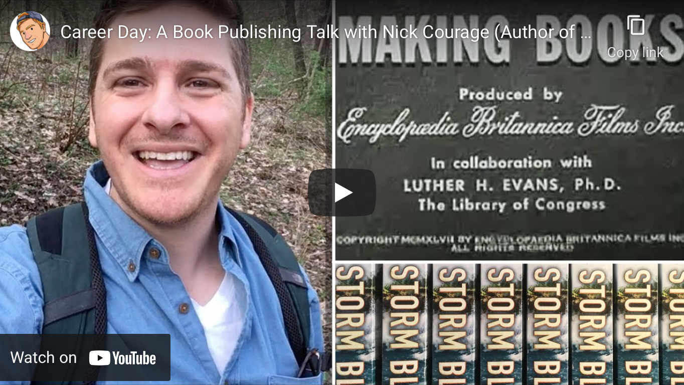 Video: A Career Day Book Publishing Talk with Nick Courage!