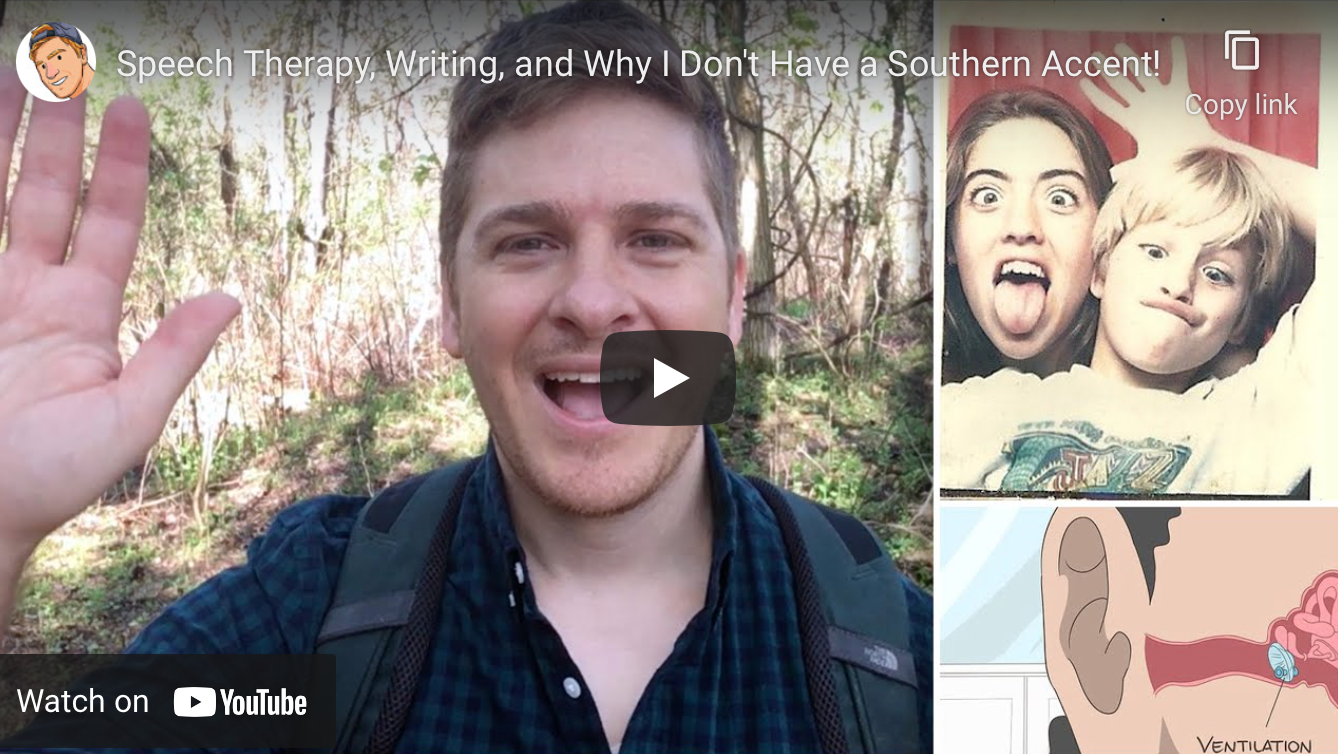 Video: Speech Therapy, Writing, and Why I Don’t Have a Southern Accent!