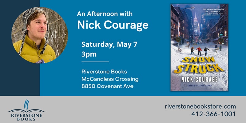 Nick Courage at Riverstone Books (In-Person and Virtual) – May 7th, 2022!