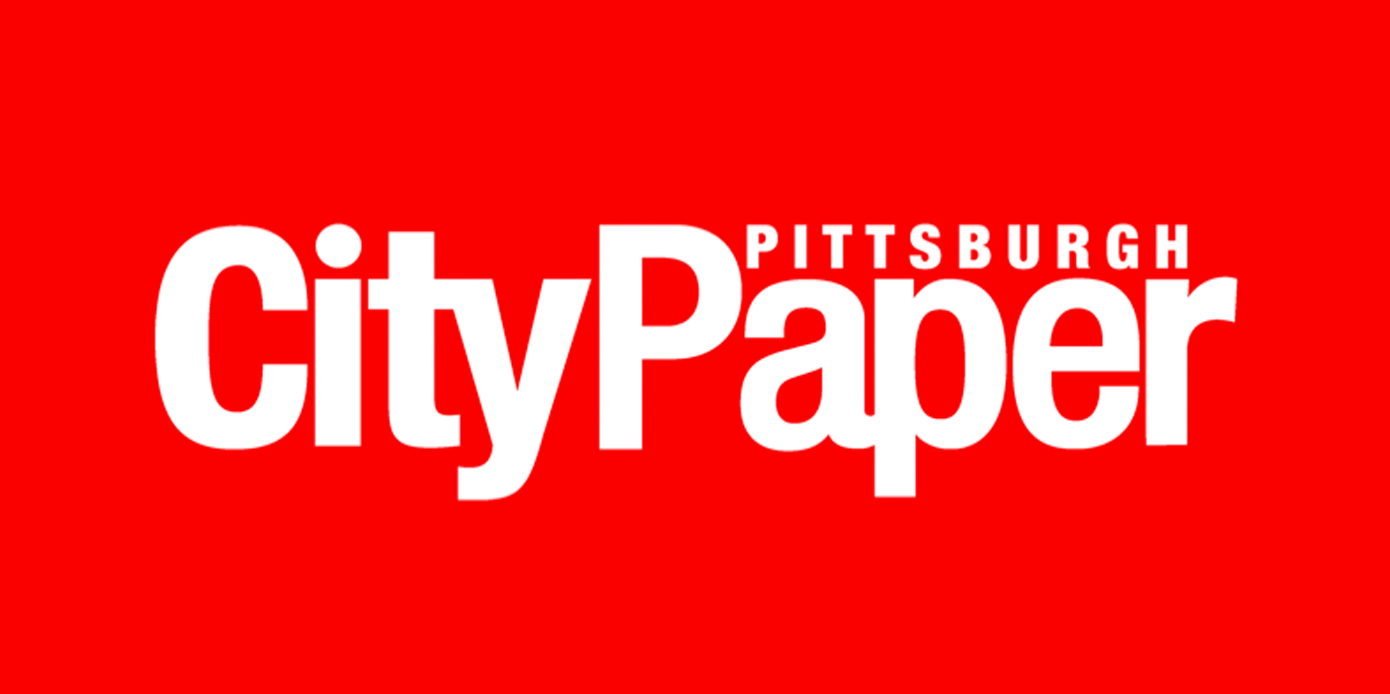 Pittsburgh City Paper: “Courage is your guy”