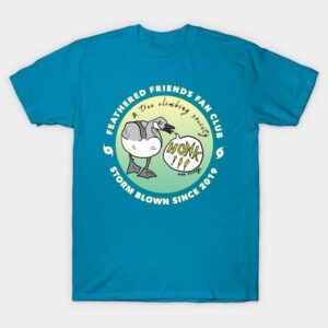 Feathered Friends Fan Club (& Tree Climbing Society) T-Shirt