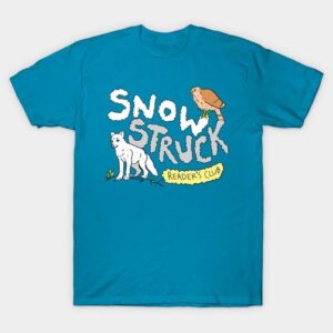 The Official Snow Struck Reader's Club Shirt!